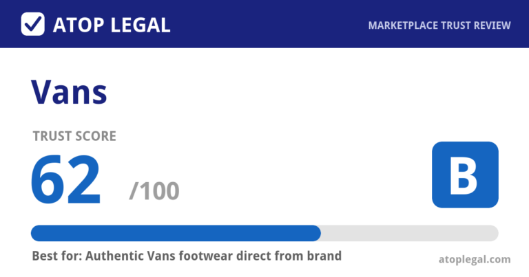 Vans Trust Score: 62 out of 100 (Grade B) - Atop Legal marketplace trust review