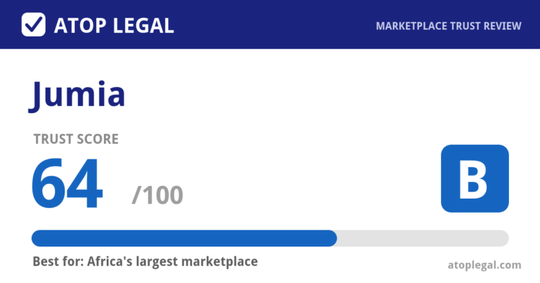 Jumia Trust Score: 64 out of 100 (Grade B) - Atop Legal marketplace trust review